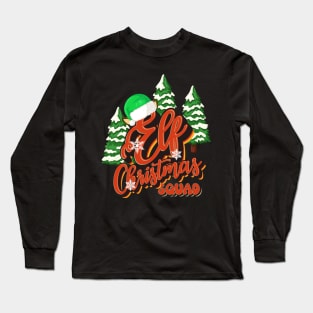 ELF CHRISTMAS SQUAD Long Sleeve T-Shirt